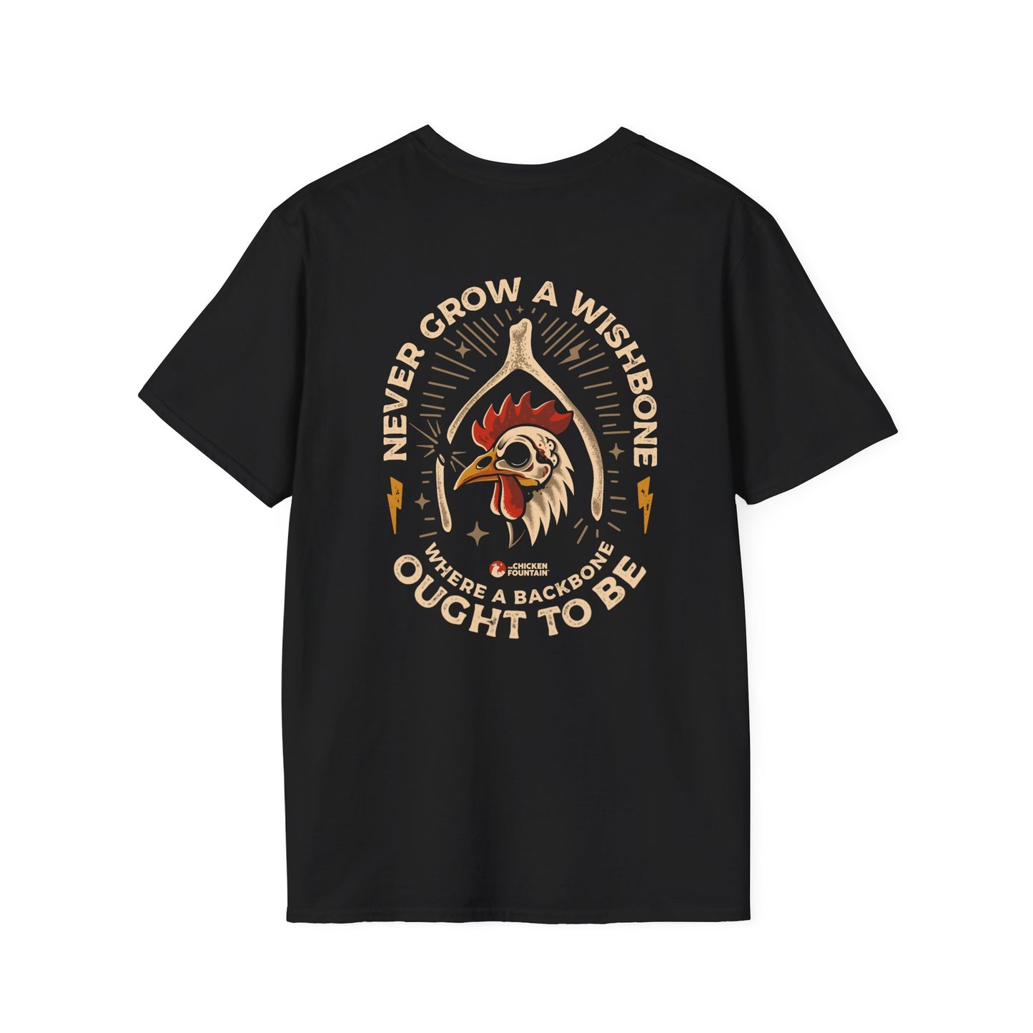 Never Grow A Wishbone Black Tee - The Chicken Fountain