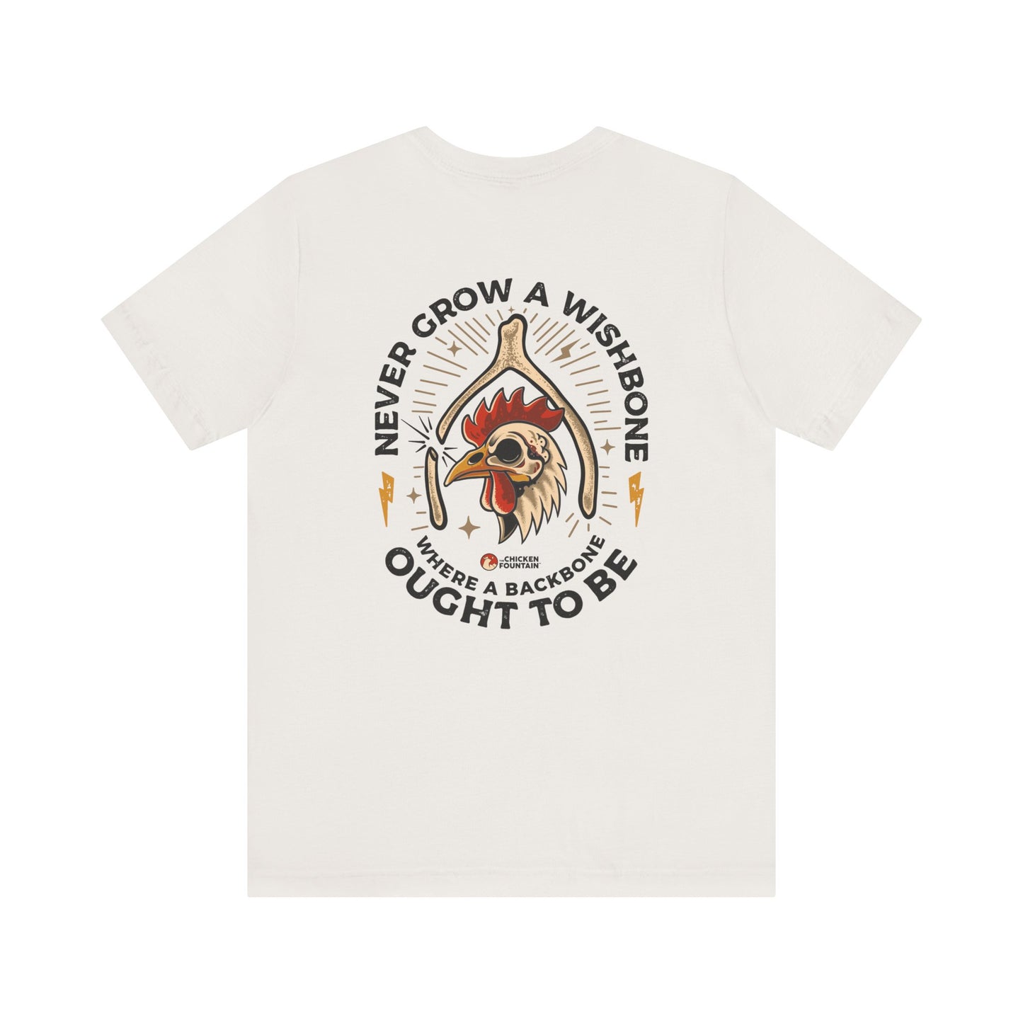 Never Grow A Wishbone Light Tee