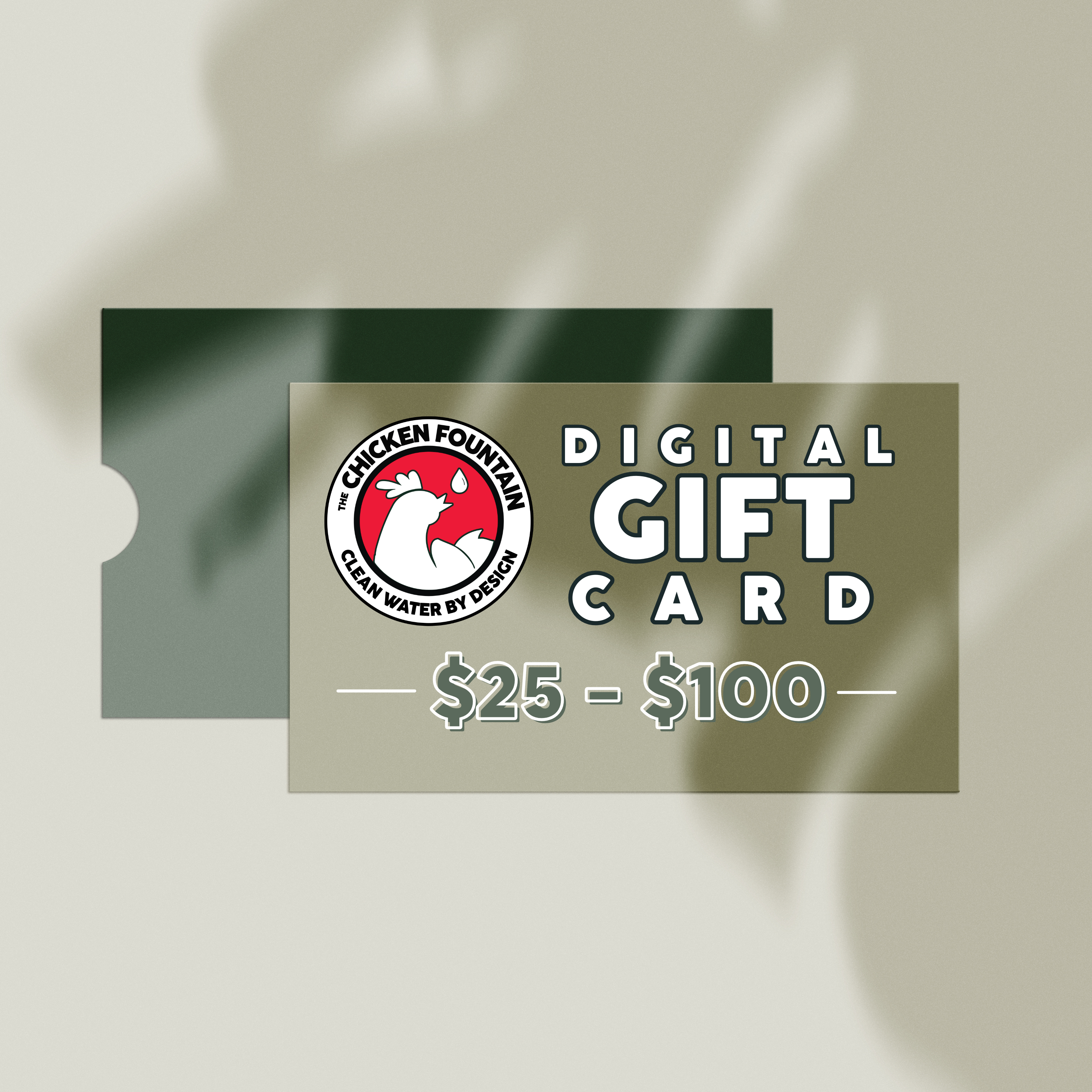 Chicken Fountain digital gift card graphic with logo and value range from $25 to $100.